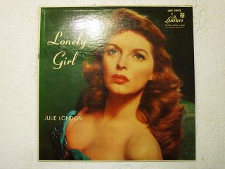 Julie London Lonely Girl LP Sexy Cheesecake Vocal Jazz