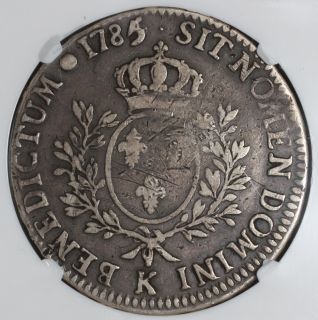 1785 4 K NGC F 15 Louis XVI France ECU Bordeaux Mint Unpublished