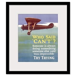 Who Said Cant, Motivational Airplane , Vintage Pos Framed Print