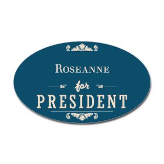 Roseanne For President Stickers  Car Bumper Stickers, Decals