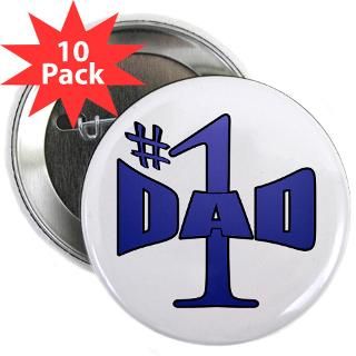Dad Gifts  1 Dad Buttons  Number one dad 2.25 Button (10 pack)