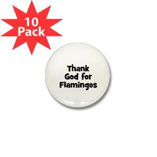  Animal Buttons  Thank God For Flamingos Mini Button (10 pack