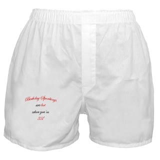 33 Birthday spanking Boxer Shorts for $16.00
