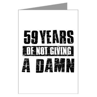 59 years of not giving a damn Greeting Cards (Pk o