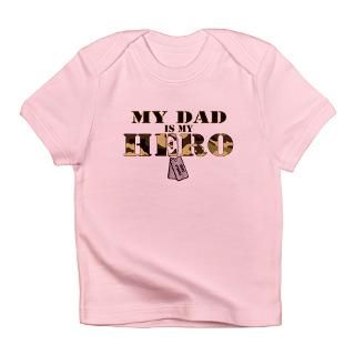 Army Gifts  Army T shirts  Dad Hero Infant T Shirt