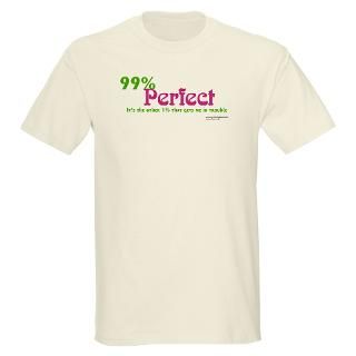 Attitude T shirts  99% Perfect Ash Grey T Shirt