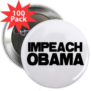 impeach obama 2 25 magnet 100 pack $ 109 99 impeach obama 2 25 magnet
