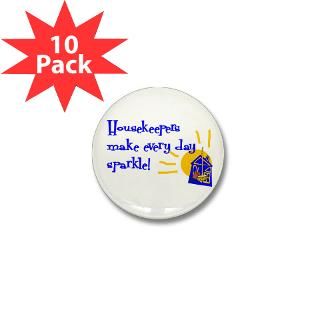 Housekeeping Button  Housekeeping Buttons, Pins, & Badges  Funny