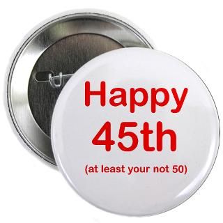 Happy 45th Birthday  Birthday Gift Ideas