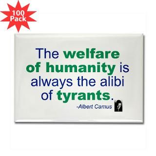 The Alibi of Tyrants  Welfare of Humanity is Always the Alibi of