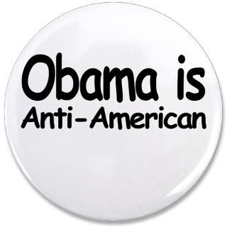 Obama is Anti American  Conservative Gear. Conservative Gifts and