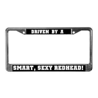 Smart Sexy Redhead License Plate Frame  Sexy & Eligible & Cute