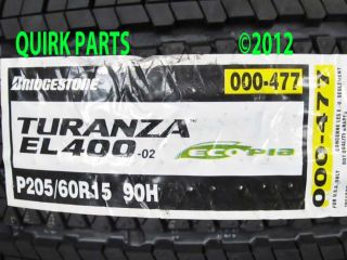 Turanza EL400 02 P205 60R15 90H Tire Kia Sedona Genuine New