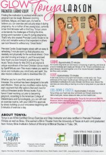 Tonya Larson Glow Pregnancy Prenatal Exercise DVD New SEALED Workout