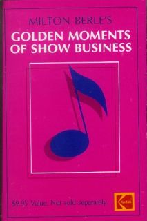 Milton Berles Golden Moments of Show Business Cass