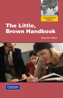 The Little Brown Handbook by Fowler 11th IntL Edition