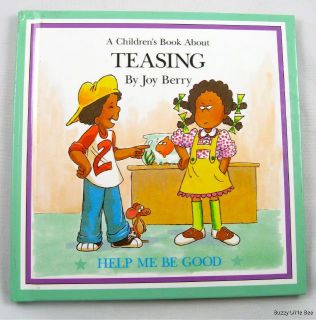 Joy Berry Book A Childrens Book About Teasing Help Me Be Good