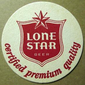 Lone Star Beer Certified Premium Quality Coaster Texas