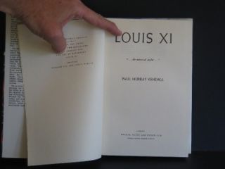Louis XI by Paul Murray Kendall France History O