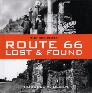 The Complete Route 66 Lost Found Best New Book