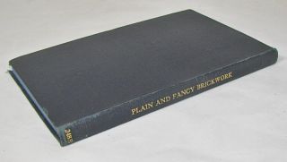 Fancy Brickwork by William S. Lowndes   Intl Textbook Co #248B, 1939