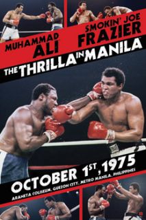 Ali vs Joe Frazier Thrilla in Manila 1975 Commemorative Poster