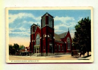 St Patricks Church Maysville Kentucky Early 1918