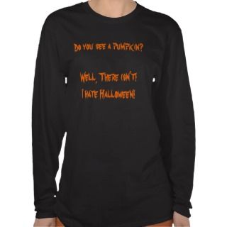 Hate Halloween T  Shirt