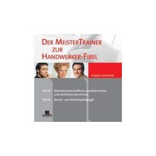 Der Meister Trainer zur neuen Handwerker Fibel 2006/2007 Werner Gress