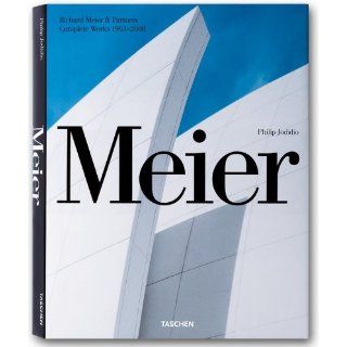 Richard Meier, Complete works 1965 2008 Philip Jodidio