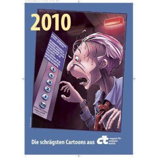 Kalender 2010: Die schrägsten Cartoons aus ct: ct