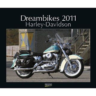 Dreambikes. Harley Davidson 2011. PhotoArt Kalender 