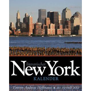Literarischer New York Kalender 2012 Wochenkalender 
