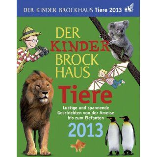 Der Kinder Brockhaus Kalender Tiere 2013 Lustige und spannende