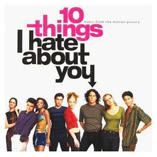 10 Dinge, die ich an dir hasse (10 Things I Hate About You) 