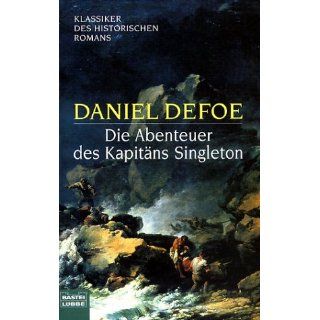 Die Abenteuer des Kapitäns Singleton Daniel Defoe