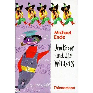 Jim Knopf und die Wilde 13 Michael Ende Bücher