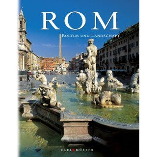 Rom, Kultur und Landschaft Beppe Ceccato Bücher