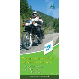 Motorradtouren auf dem Grünen Dach Europas. Bayerischer Wald