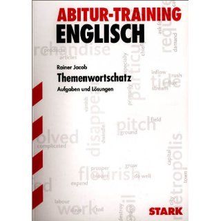 Abitur Training Englisch / Englisch Themenwortschatz für G8 Aufgaben