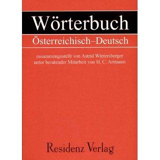 Österreichisch Deutsch, Wörterbuch, unter beratender Mitarbeit von H
