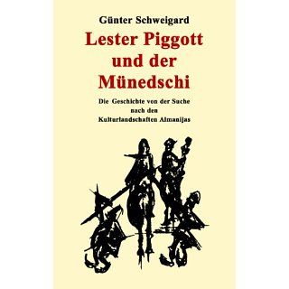 Lester Piggott und der Münedschi eBook Günter Schweigard 