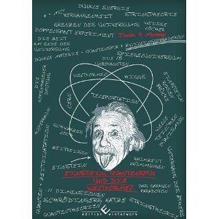 Einstein, Quantenspuk und die Weltformel eBook Janick P. Mischler