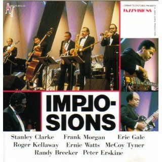 Jazzvisions 7   Implosions [Japan Pressung]: Musik