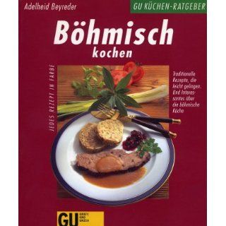 Böhmisch kochen Adelheid Beyreder Bücher