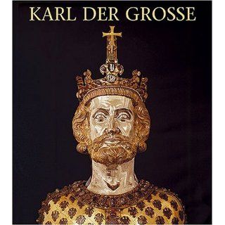 Karl der Große Leben und Wirkung, Kunst und Architektur 
