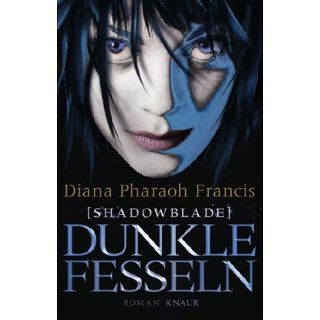 Shadowblade Dunkle Fesseln Roman (Knaur HC) Diana