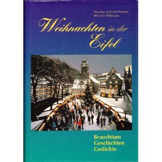 Weihnachten in der Eifel: Monika Gerten, Erich Gerten