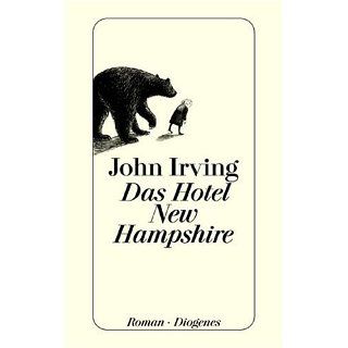 Das Hotel New Hampshire John Irving, Hans Hermann Bücher