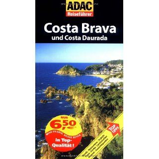 ADAC Reiseführer Costa Brava und Costa Daurada Elke